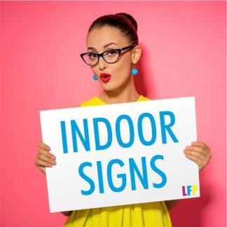 Signs - Indoor